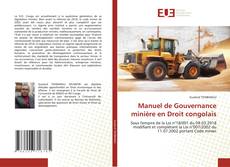 Portada del libro de Manuel de Gouvernance minière en Droit congolais