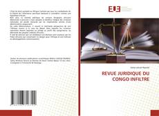 Portada del libro de REVUE JURIDIQUE DU CONGO INFILTRE