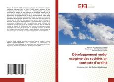 Copertina di Développement endo-exogène des sociétés en contexte d’oralité