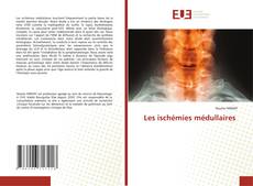 Portada del libro de Les ischémies médullaires