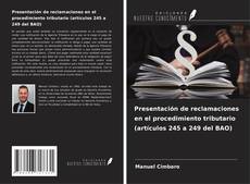 Couverture de Presentación de reclamaciones en el procedimiento tributario (artículos 245 a 249 del BAO)