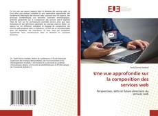 Une vue approfondie sur la composition des services web kitap kapağı