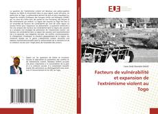 Copertina di Facteurs de vulnérabilité et expansion de l'extrémisme violent au Togo