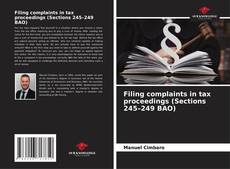 Copertina di Filing complaints in tax proceedings (Sections 245–249 BAO)