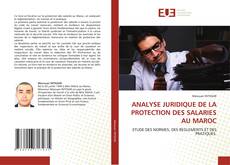 Portada del libro de ANALYSE JURIDIQUE DE LA PROTECTION DES SALARIES AU MAROC