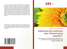 Portada del libro de Exploration de l’exofiction dans "Vincent qu'on assassine"