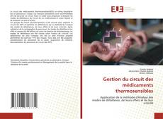 Copertina di Gestion du circuit des médicaments thermosensibles