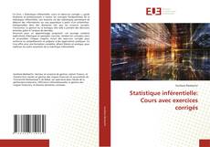 Statistique inférentielle: Cours avec exercices corrigés的封面