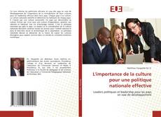 Bookcover of L'importance de la culture pour une politique nationale effective