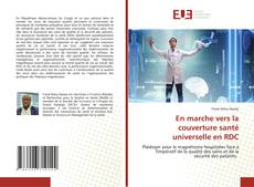 Copertina di En marche vers la couverture santé universelle en RDC