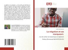 Bookcover of La négation et ses marqueurs