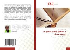 Copertina di Le Droit à l'Education à Madagascar