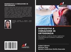 Buchcover von DISPOSITIVI A VIBRAZIONE IN ORTODONZIA