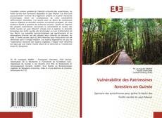 Portada del libro de Vulnérabilité des Patrimoines forestiers en Guinée