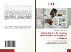 Copertina di Évaluation des besoins en médicaments et dispositifs médicaux