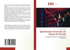 Bookcover of Optimisation financière du Risque de Change