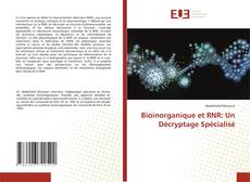 Copertina di Bioinorganique et RNR: Un Décryptage Spécialisé