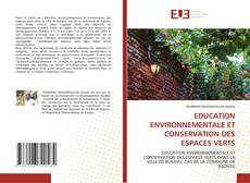 Buchcover von EDUCATION ENVIRONNEMENTALE ET CONSERVATION DES ESPACES VERTS