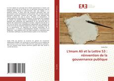 Copertina di L'Imam Ali et la Lettre 53 : réinvention de la gouvernance publique