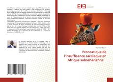 Bookcover of Pronostique de l'insuffisance cardiaque en Afrique subsaharienne