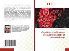 Borítókép a  Cognition et sclérose en plaques: diagnostic et prise en charge - hoz