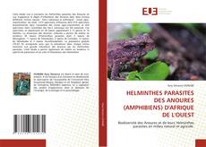 Bookcover of HELMINTHES PARASITES DES ANOURES (AMPHIBIENS) D'AFRIQUE DE L'OUEST