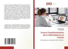 Bookcover of Envers l'implémentation de la télémédecine en Tunisie