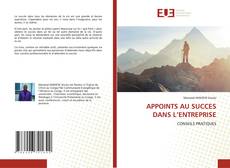 Bookcover of APPOINTS AU SUCCES DANS L’ENTREPRISE