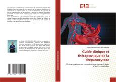 Bookcover of Guide clinique et thérapeutique de la drépanocytose