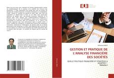 Couverture de GESTION ET PRATIQUE DE L’ANALYSE FINANCIÈRE DES SOCIÉTÉS