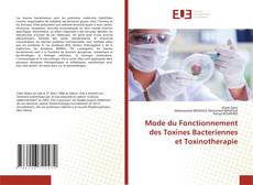 Bookcover of Mode du Fonctionnement des Toxines Bacteriennes et Toxinotherapie