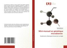 Bookcover of Mini-manuel en génétique microbienne