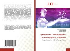 Bookcover of Syndrome de Chediak-Higashi : De la Génétique au Traitement