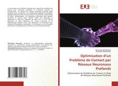 Bookcover of Optimisation d’un Problème de Contact par Réseaux Neuronaux Profonds