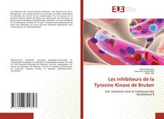 Bookcover of Les inhibiteurs de la Tyrosine Kinase de Bruton