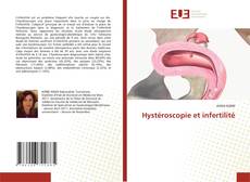 Bookcover of Hystéroscopie et infertilité