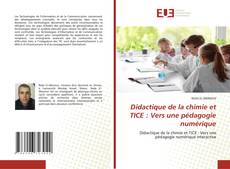 Portada del libro de Didactique de la chimie et TICE : Vers une pédagogie numérique