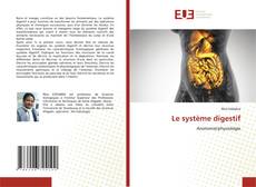 Portada del libro de Le système digestif