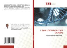 Bookcover of L’EVOLUTION DES ETRES VIVANTS