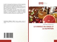 Bookcover of LA VARIOLE DU SINGE ET LA NUTRITION