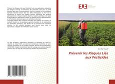 Bookcover of Prévenir les Risques Liés aux Pesticides