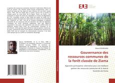 Couverture de Gouvernance des ressources communes de la forêt classée de Ziama