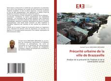 Bookcover of Précarité urbaine de la ville de Brazzaville