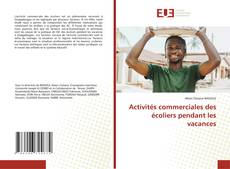 Bookcover of Activités commerciales des écoliers pendant les vacances