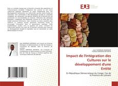 Bookcover of Impact de l'Intégration des Cultures sur le développement d'une Entité