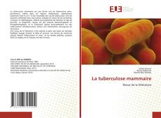 Bookcover of La tuberculose mammaire