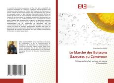 Couverture de Le Marché des Boissons Gazeuses au Cameroun