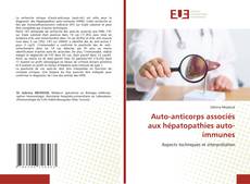 Copertina di Auto-anticorps associés aux hépatopathies auto-immunes