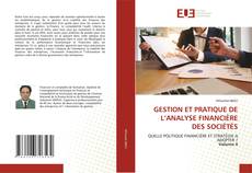 Couverture de GESTION ET PRATIQUE DE L’ANALYSE FINANCIÈRE DES SOCIÉTÉS