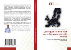 Copertina di Conséquences du Brexit sur le Royaume-Uni et le monde